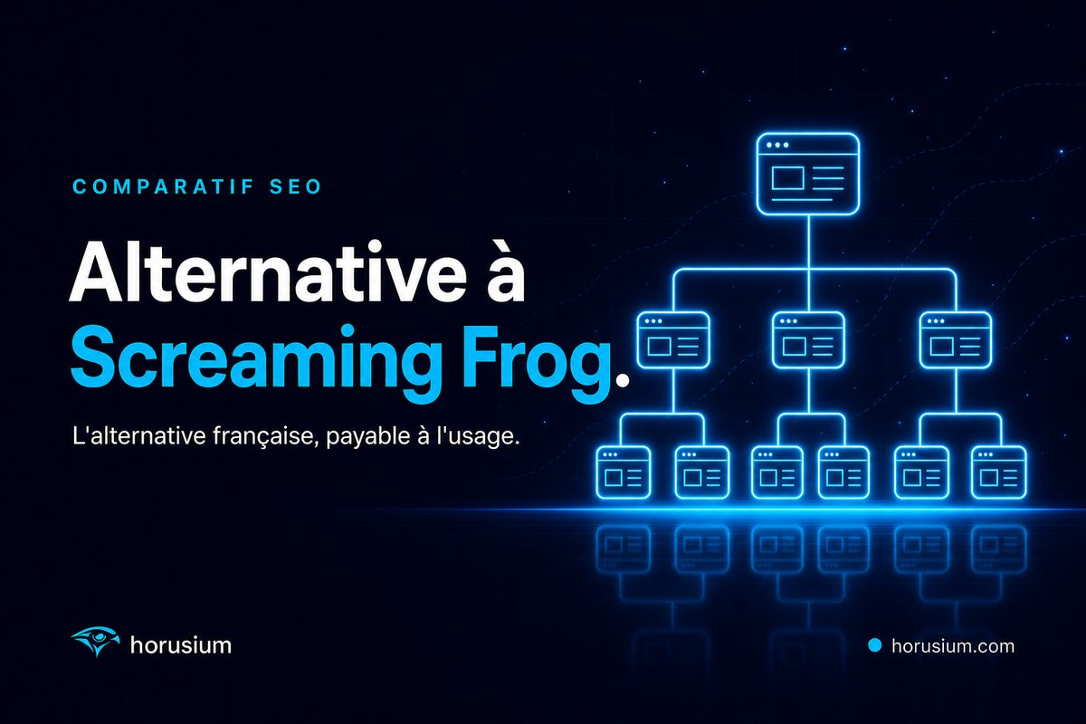 Alternative à Screaming Frog : Horusium et 6 outils SEO en 2026